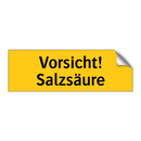 Vorsicht! Salzsäure