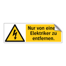 Nur von einem Elektriker zu entfernen.
