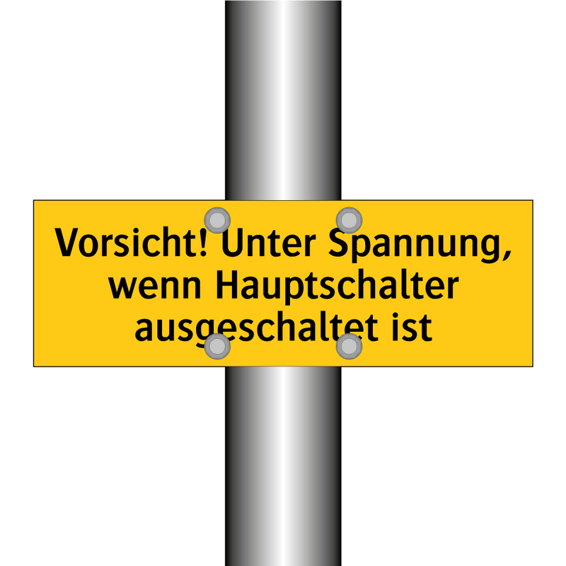 Vorsicht! Unter Spannung, wenn Hauptschalter ausgeschaltet ist
