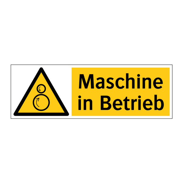 Maschine in Betrieb