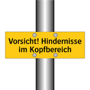 Vorsicht! Hindernisse im Kopfbereich