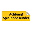 Achtung! Spielende Kinder