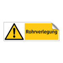 Rohrverlegung
