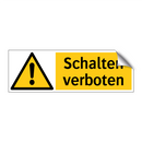 Schalten verboten