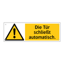 Die Tür schließt automatisch.