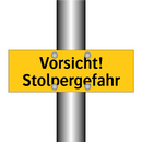 Vorsicht! Stolpergefahr