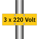 3 x 220 Volt