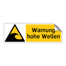 Warnung hohe Wellen