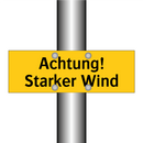 Achtung! Starker Wind