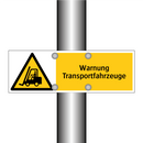 Warnung Transportfahrzeuge