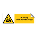 Warnung Transportfahrzeuge