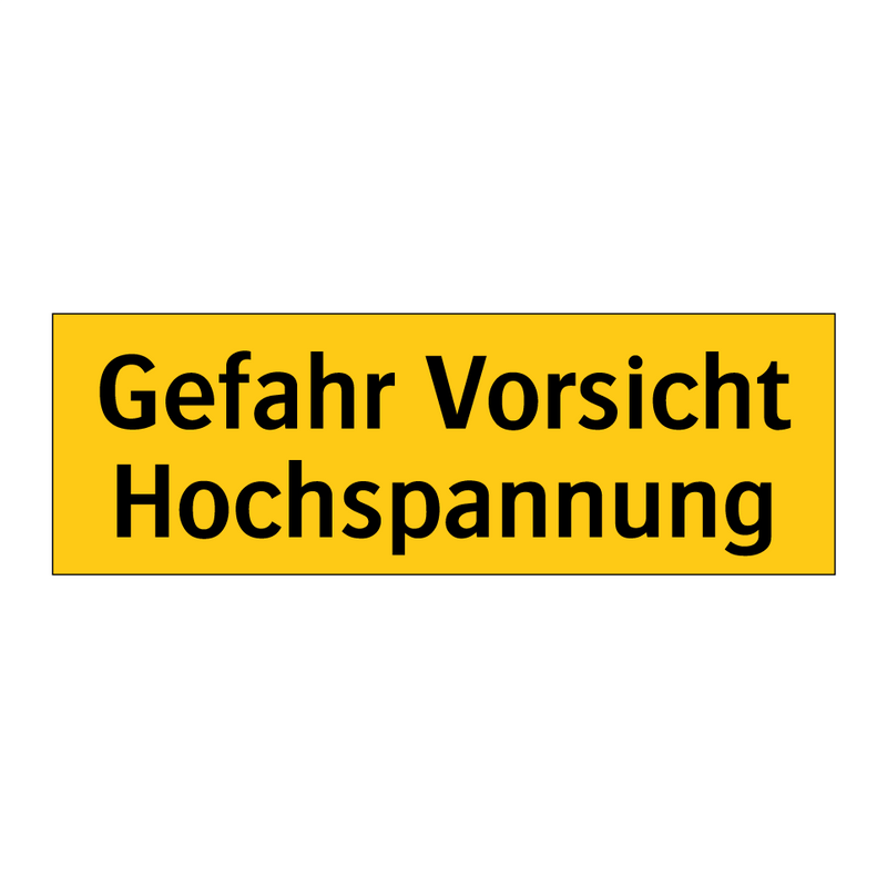 Gefahr Vorsicht Hochspannung