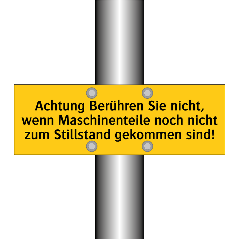 Achtung Berühren Sie nicht, wenn Maschinenteile noch nicht zum Stillstand gekommen sind!