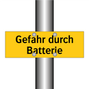Gefahr durch Batterie