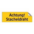 Achtung! Stacheldraht