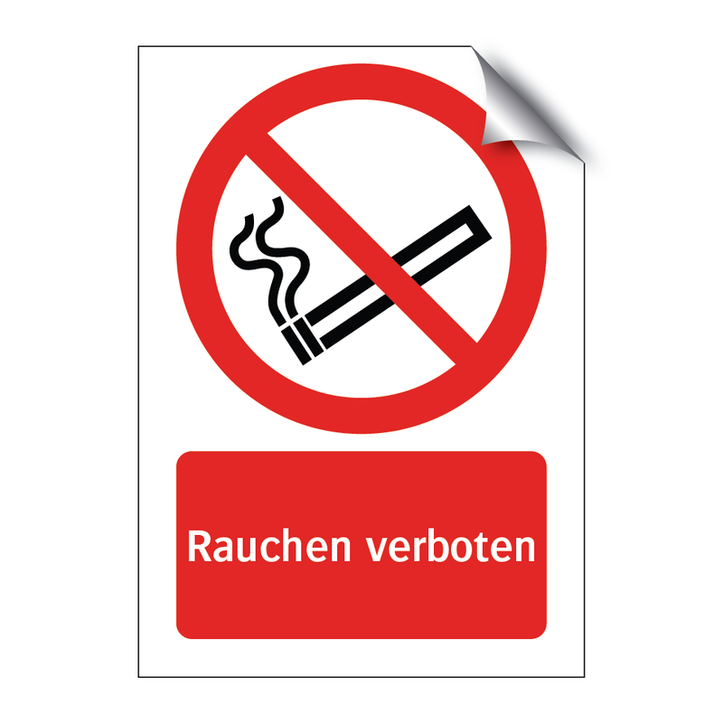 Rauchen verboten & Rauchen verboten & Rauchen verboten