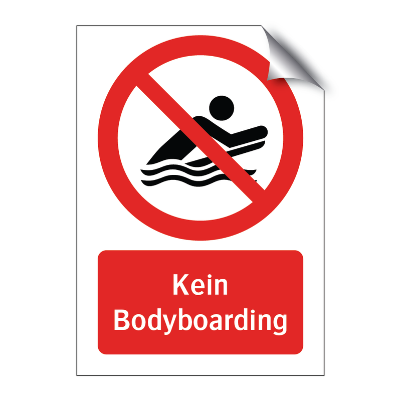Kein Bodyboarding & Kein Bodyboarding & Kein Bodyboarding