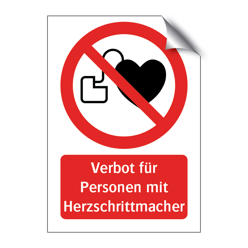 Verbot für Personen mit Herzschrittmacher & Verbot für Personen mit Herzschrittmacher
