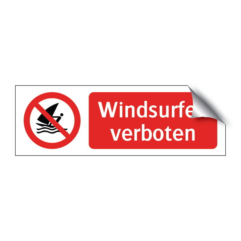Windsurfen verboten & Windsurfen verboten & Windsurfen verboten