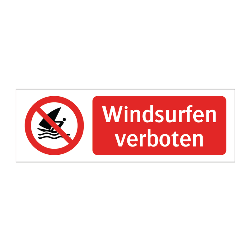 Windsurfen verboten & Windsurfen verboten & Windsurfen verboten & Windsurfen verboten