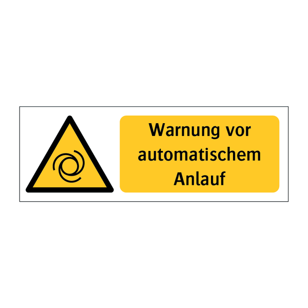 Warnung vor automatischem Anlauf & Warnung vor automatischem Anlauf