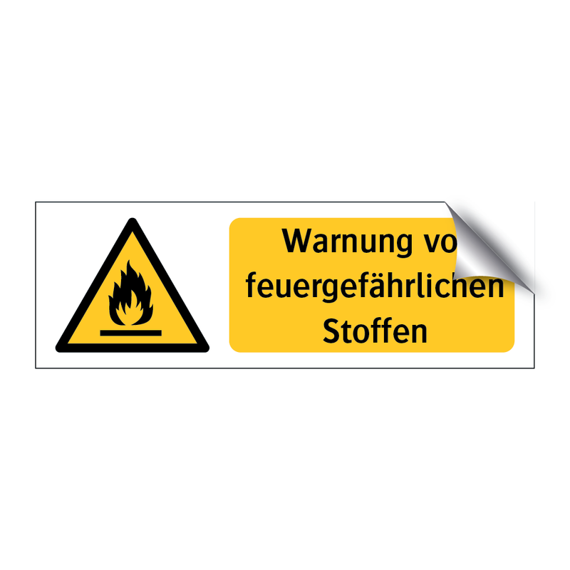 Warnung vor feuergefährlichen Stoffen & Warnung vor feuergefährlichen Stoffen