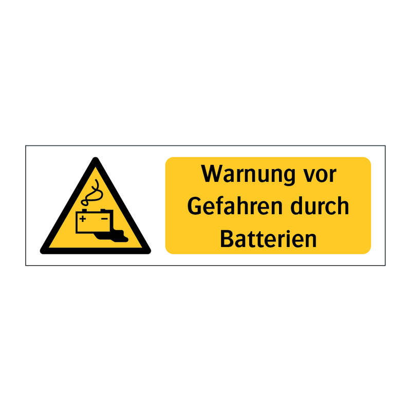Warnung vor Gefahren durch Batterien & Warnung vor Gefahren durch Batterien