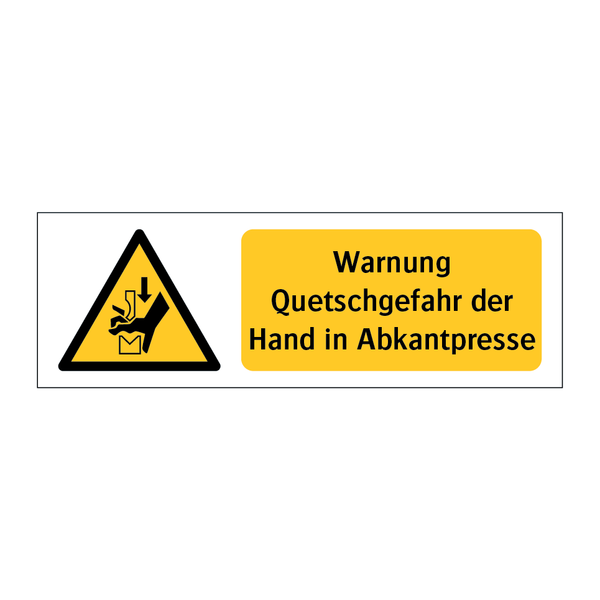 Warnung Quetschgefahr der Hand in Abkantpresse & Warnung Quetschgefahr der Hand in Abkantpresse