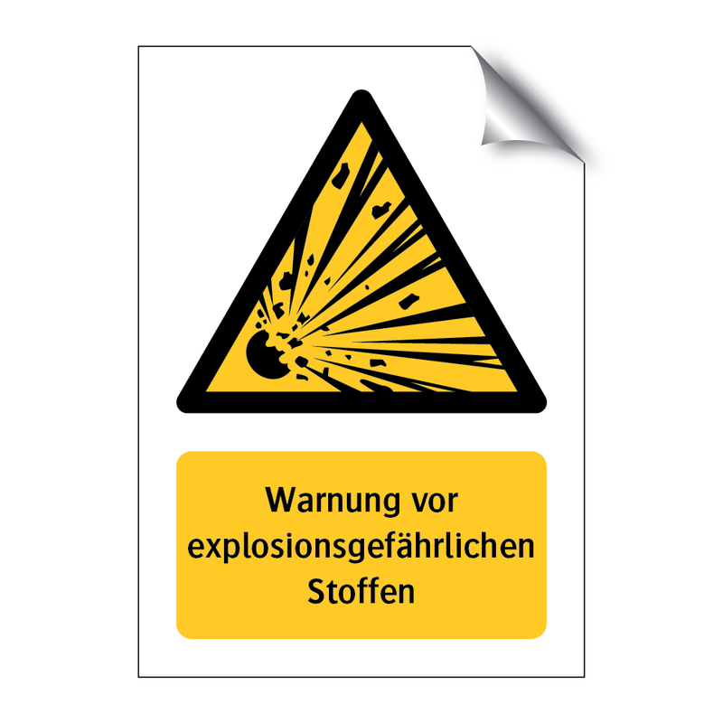 Warnung vor explosionsgefährlichen & Warnung vor explosionsgefährlichen