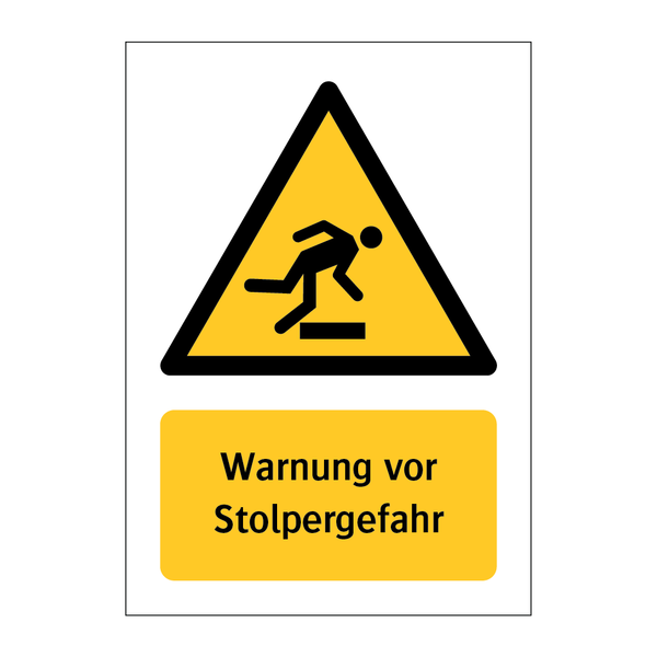 Warnung vor Stolpergefahr & Warnung vor Stolpergefahr & Warnung vor Stolpergefahr